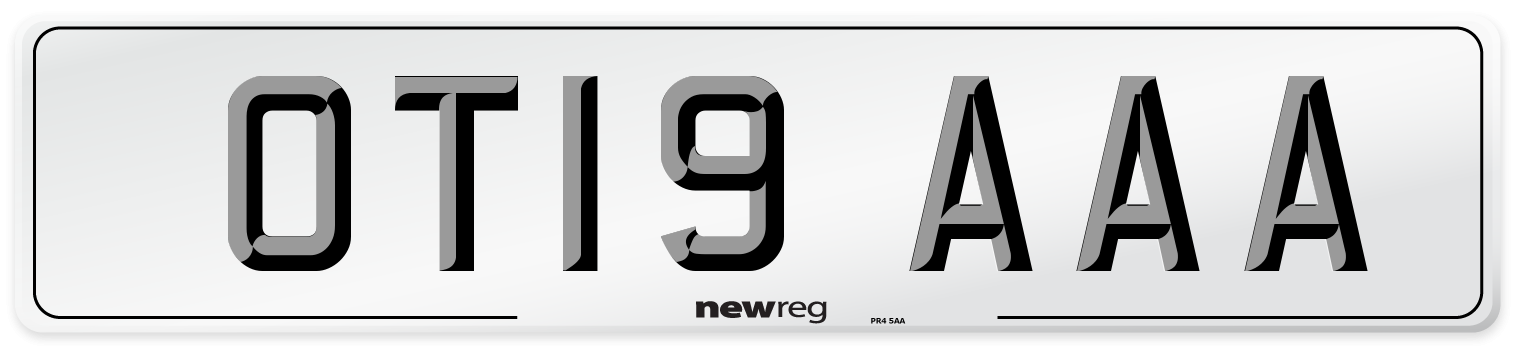 OT19 AAA Number Plate from New Reg